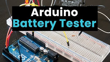 How to Make a Simple Arduino Battery Tester