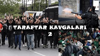 Türkiye'de En Büyük Taraftar Kavgaları 2 (Mevzular)