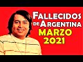 Figuras Fallecidas de Argentina en Marzo del 2021. (con Índice en la descripción del video)