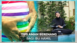 Tips Aman Berenang Bagi Ibu Hamil