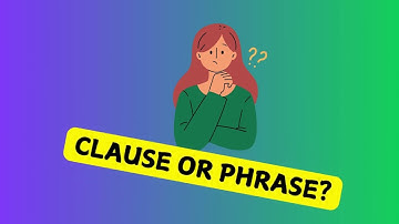 Clauses and Phrases! Learn the Key Difference (English Grammar Made Easy!)