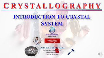 Introduction to Crystal System