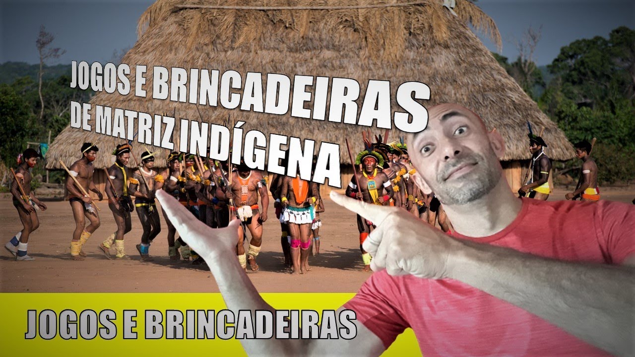 Jogos e Brincadeiras de Matriz Indígena - JOGOS BRINQUEDOS E ...