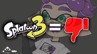 133 reasons why Splatoon 3 will be bad (ft @Viantastic @Vicvillon and @CaptainAstronaut )