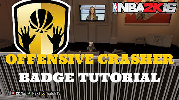 NBA 2K16 OFFENSIVE CRASHER & HUSTLE POINTS Badge Tutorial - FAST & EASY
