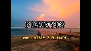 PURUNYUS | voc AZMY Z