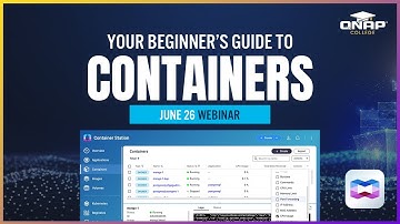 Webinar - Deploy Faster Run Smarter: Learn Containers with QNAP