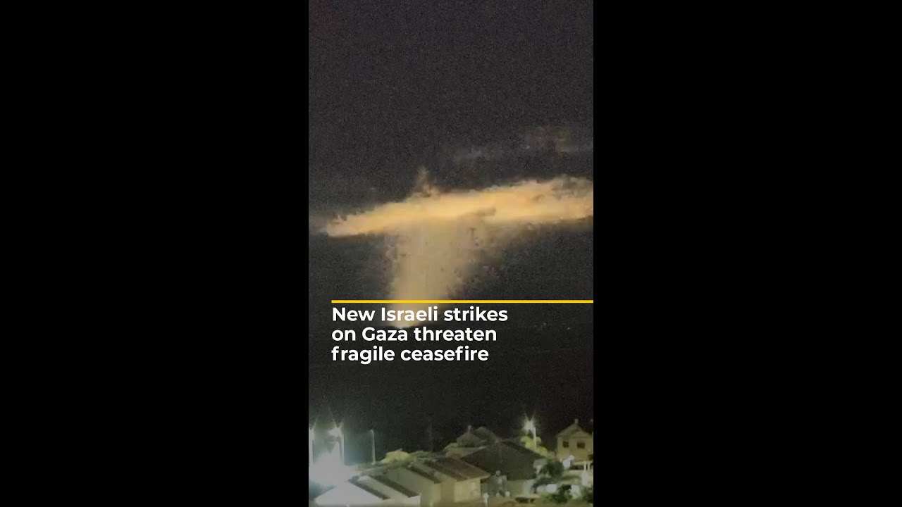 New Israeli strikes on Gaza threaten fragile ceasefire | #ajshorts