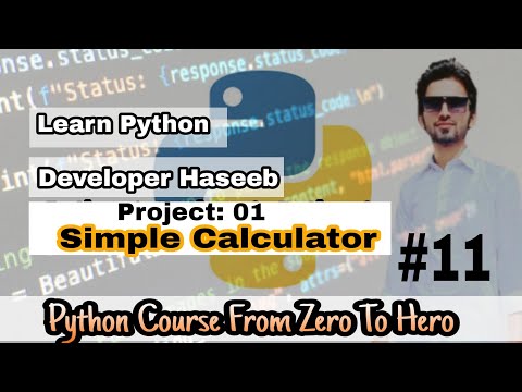 How to build basic Calculator in Python using if else statements | Python Course From Zero To Hero