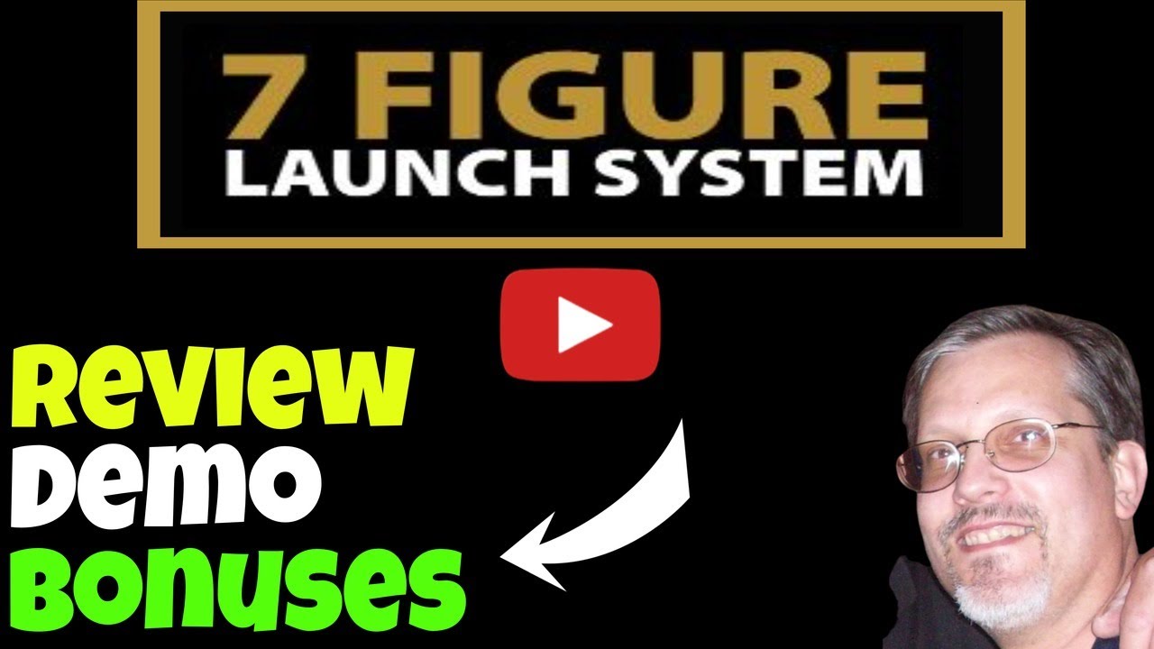 7 Figure Launch System Review Demo: 7 Figure Launch System Review and Demo: 7 Figure Launch System