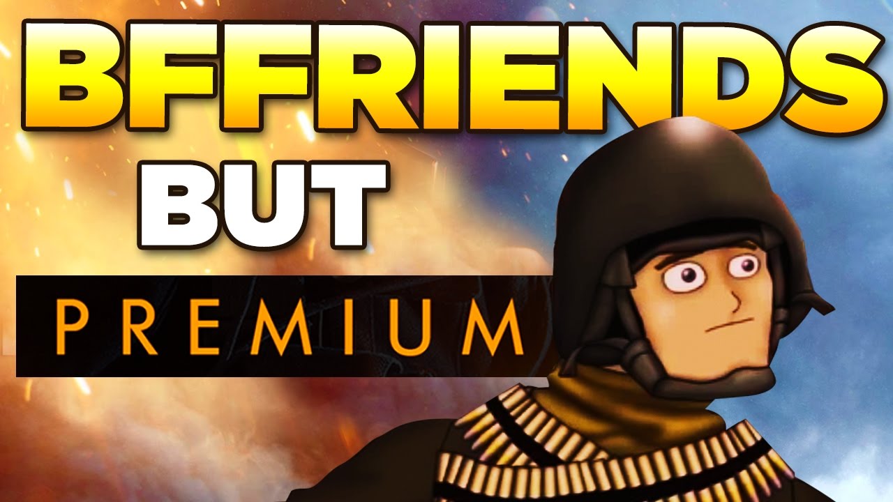 BATTLEFIELD 'Premium' FRIENDS | Battlefield 1 News