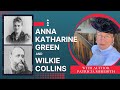 Anna Katharine Green and Wilkie Collins