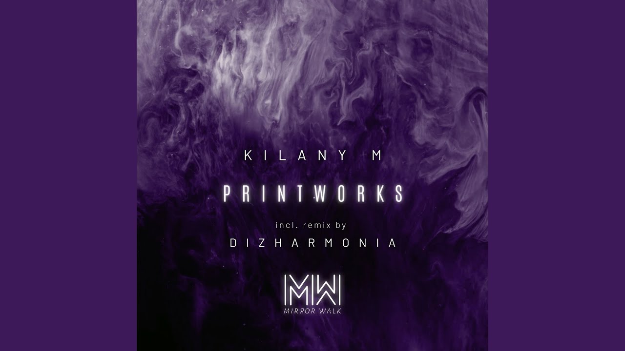 Printworks (Dizharmonia Remix)