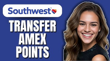 How to Transfer Amex Points to Southwest (2025) | Full Step‑by‑Step Guide