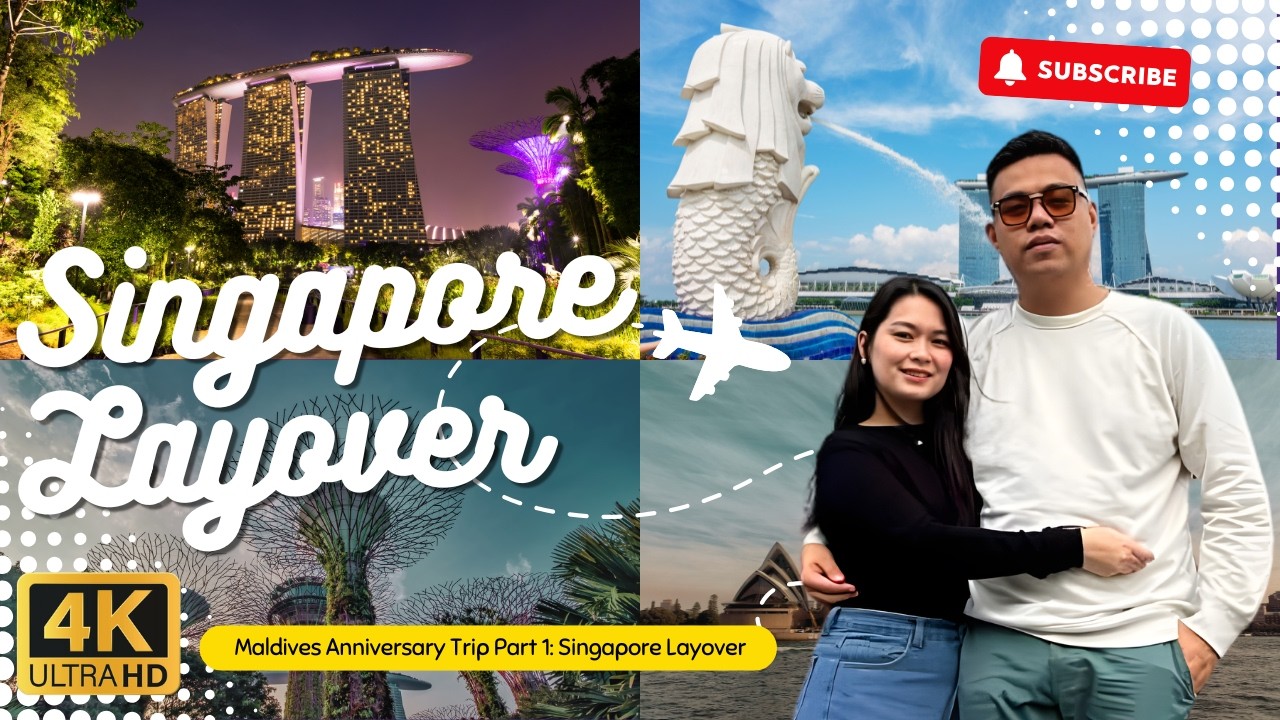 Maldives Anniversary Trip Part 1: Singapore Layover