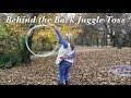Behind the Back Juggle Toss Hoop Trick Tutorial