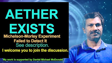 Aether Exists: Michelson-Morley Experiment Failed to Detect It | Live Streaming | Joseph George
