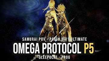 SAM PoV | The Omega Protocol Ultimate - Phase 5 (Run Dynamis) - sleepocat - FF14 Patch 6.31