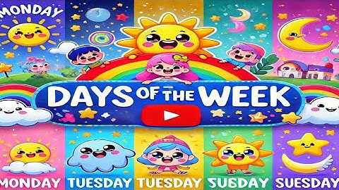 Days of the Week Song for Kids | Fun Learning with Music and Animation