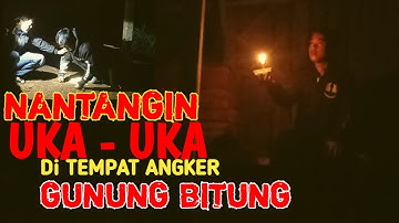 MISTERI SUARA GAMELAN DI TENGAH MALAM||NANTANGING UKA-UKA ,BARU SEBENTAR LANGSUNG KO