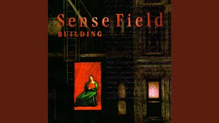Video thumbnail of "Sense Field - Everyone I See"