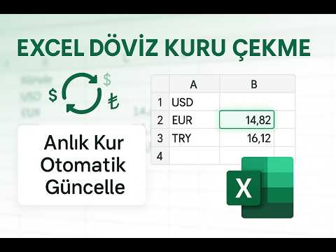 EXCEL DÖVİZ KURU ÇEKME | Döviz Kur Otomatik Güncelle