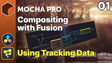 01 Use Mocha Pro Tracking in Fusion [Boris FX Mocha Pro & Blackmagic Fusion Compositing]
