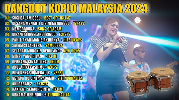 Dangdut Koplo Malaysia 2025 | Sejarah Mungkin Berulang, Suci Dalam Debu | Full Album Lagu Jawa Viral