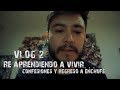 Confesiones y regreso a enchufe vlog 2  raul alejo