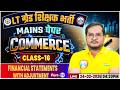 UP LT Grade Mains Commerce 2026 | Financial Statements | UPPSC LT Grade Commerce Class #16