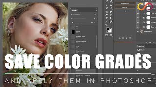 Save Time Color Grading in Photoshop: Create Presets with Infinite Color