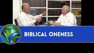 Biblical Oneness - by Robert Shutes and J. Dan Gill