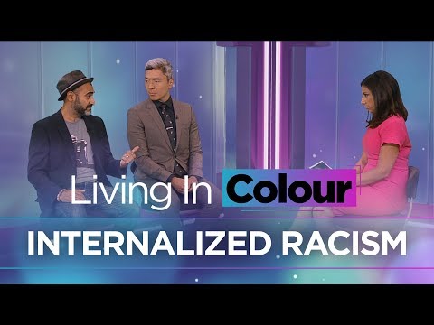 What is internalized racism? | Living In Colour