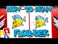 How To Draw Flounder From The Little Mermaid