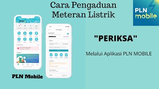 cara lapor meteran listrik lewat aplikasi PLN Mobile screenshot 2