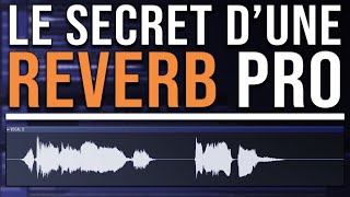 ► TUTO | Tous les secrets d&#39;une reverb pro en 10 minutes (FL Studio)