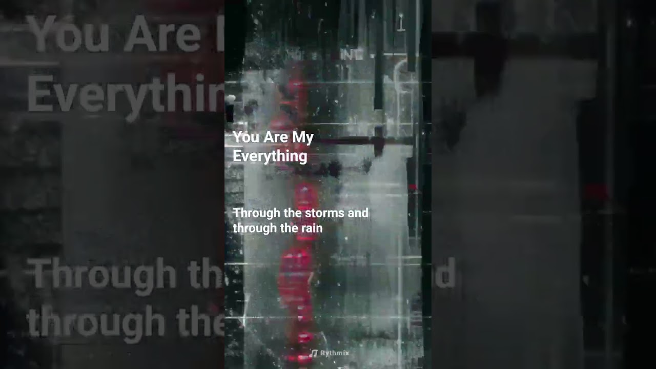 You Are My Everything 