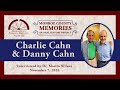 Oral History: Charlie Cahn and Danny Cahn