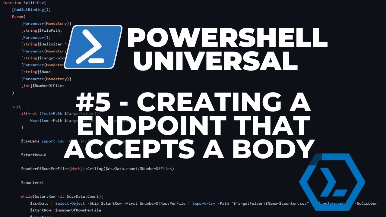 PowerShell Universal 2026 - Part 5 : Creating an endpoint that accepts ...