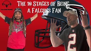 The 10 Stages of Being a Falcons Fan