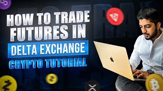 How To Trade Futures In Delta Exchange | Crypto Tutorial