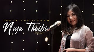 Vignette de la vidéo "Nuja Thoibi - Unplugged | Happy Valentine's Day | Jeeta Sagolshem | Manipuri Song"