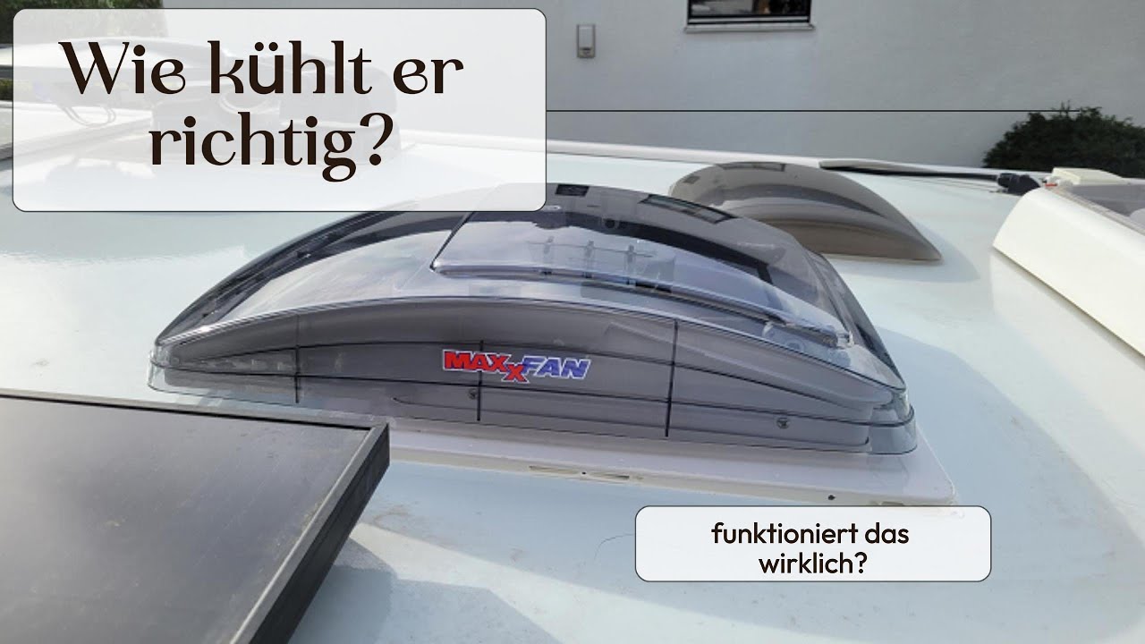 Richtig kühlen mit dem Maxxfan! Macht das Sinn?