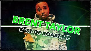 Roast Me | The BEST of BRENT TAYLOR | All Def | WhoDatEditz by WhoDatEditz 77,945 views 1 year ago 16 minutes
