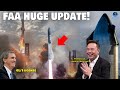 Good News: FAA to give SpaceX Starship “Portfolio of launches” license...