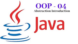 40 - OOP Part 04 - Abstraction Introduction