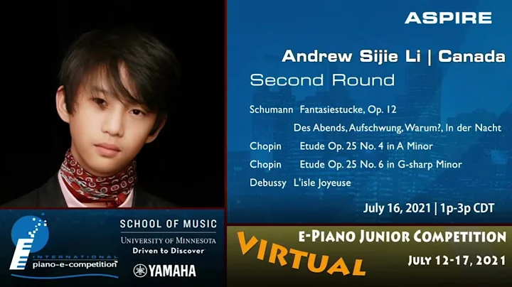 Andrew Sijie Li (Canada), Aspire, Round 2 | e-Piano Junior Competition'21 VIRTUAL