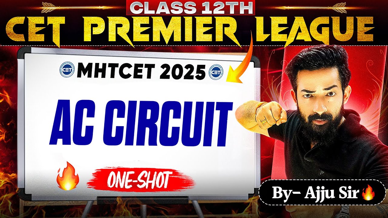 💫Ac Circuit 😍| MHT CET 2025 | C.P.L🎯 | Score 99%ile🏆 | Mht Cet | By Dube Jee Ajjusir #mhtcet2025