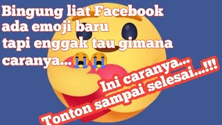 cara mudah mendapatkan emoji/emoticon/emot peduli atau kasih di Facebook screenshot 2