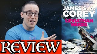 LEVIATHAN WAKES by James S.A. Corey  No Spoiler Review (Expanse Book 1)